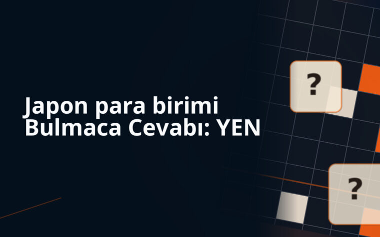 Japon para birimi Bulmaca Cevabı: YEN bulmaca sorusu kapak görseli