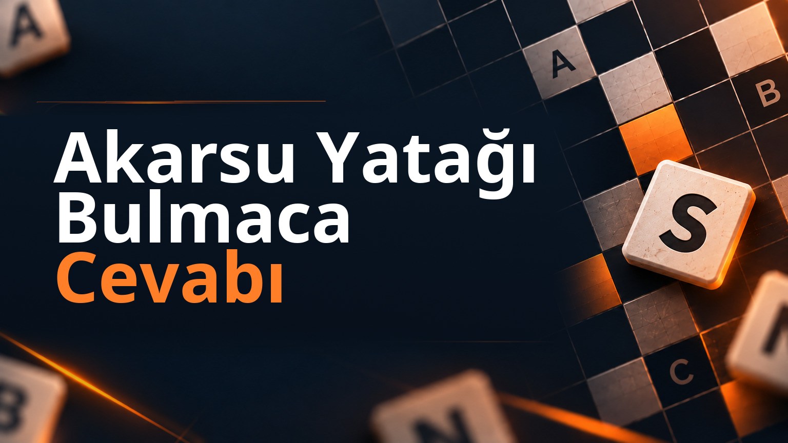 Akarsu Yatağı Bulmaca Cevabı 1 Akarsu Yatağı Bulmaca Cevabı