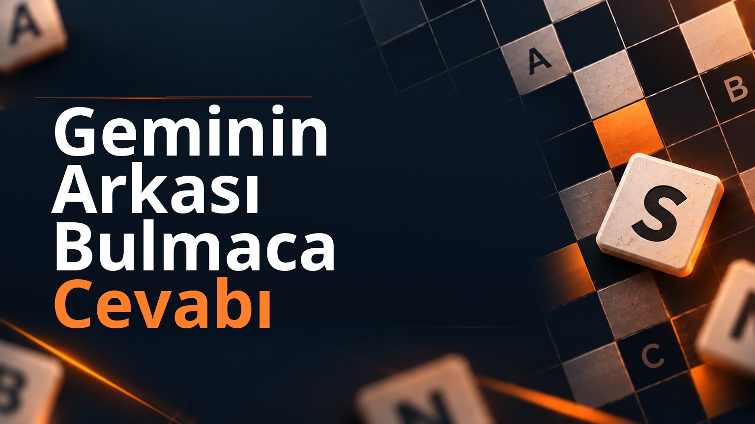 Geminin Arkası Bulmaca Cevabı 1 Geminin Arkası Bulmaca Cevabı