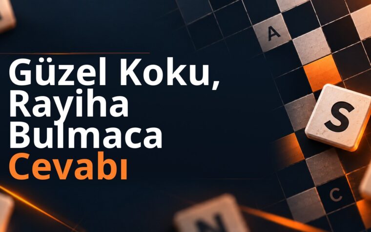 Güzel Koku, Rayiha Bulmaca Cevabı