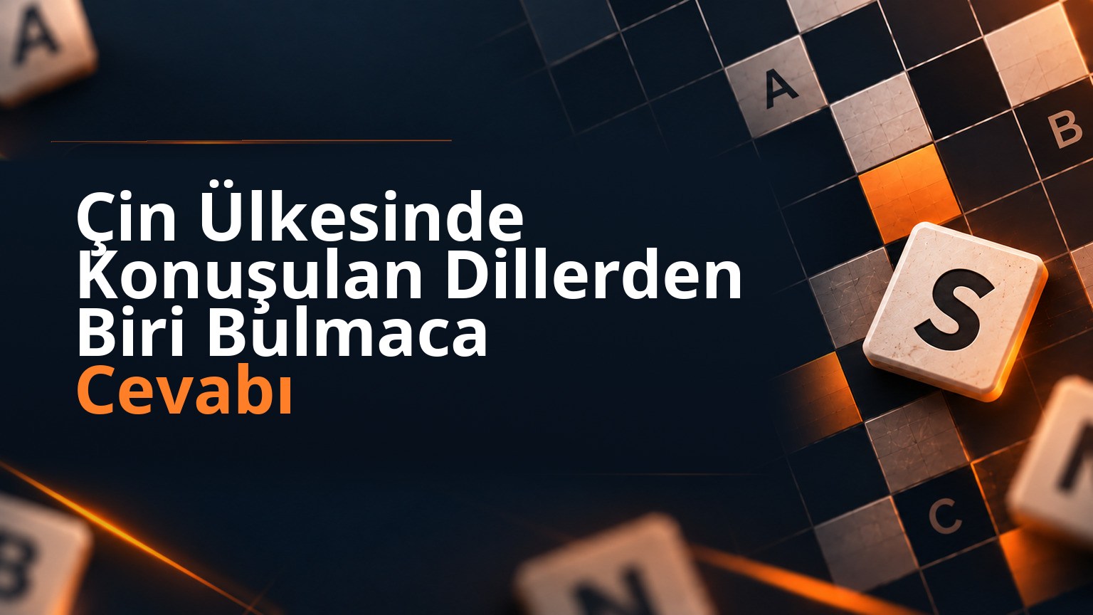 Çin Ülkesinde Konuşulan Dillerden Biri Bulmaca Cevabı 1 Çin Ülkesinde Konuşulan Dillerden Biri Bulmaca Cevabı