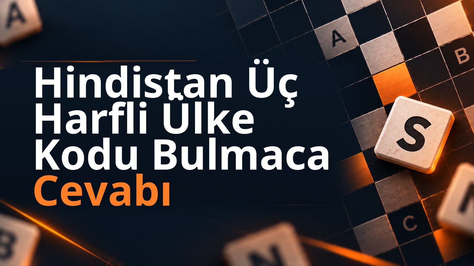 Hindistan Üç Harfli Ülke Kodu Bulmaca Cevabı 1 Hindistan Üç Harfli Ülke Kodu Bulmaca Cevabı