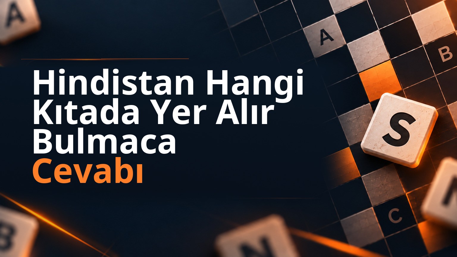 Hindistan Hangi Kıtada Yer Alır Bulmaca Cevabı 1 Hindistan Hangi Kıtada Yer Alır Bulmaca Cevabı