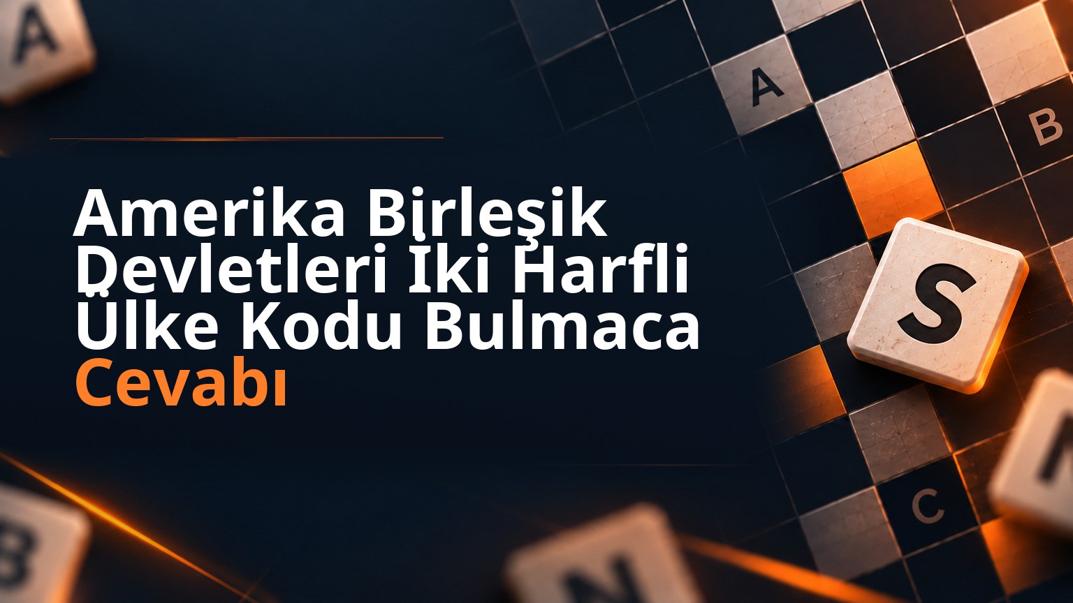 Amerika Birleşik Devletleri İki Harfli Ülke Kodu Bulmaca Cevabı 1 Amerika Birleşik Devletleri İki Harfli Ülke Kodu Bulmaca Cevabı