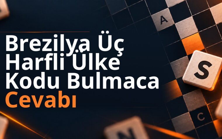 Brezilya Üç Harfli Ülke Kodu Bulmaca Cevabı
