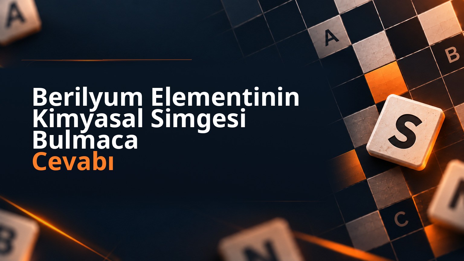 Berilyum Elementinin Kimyasal Simgesi Bulmaca Cevabı