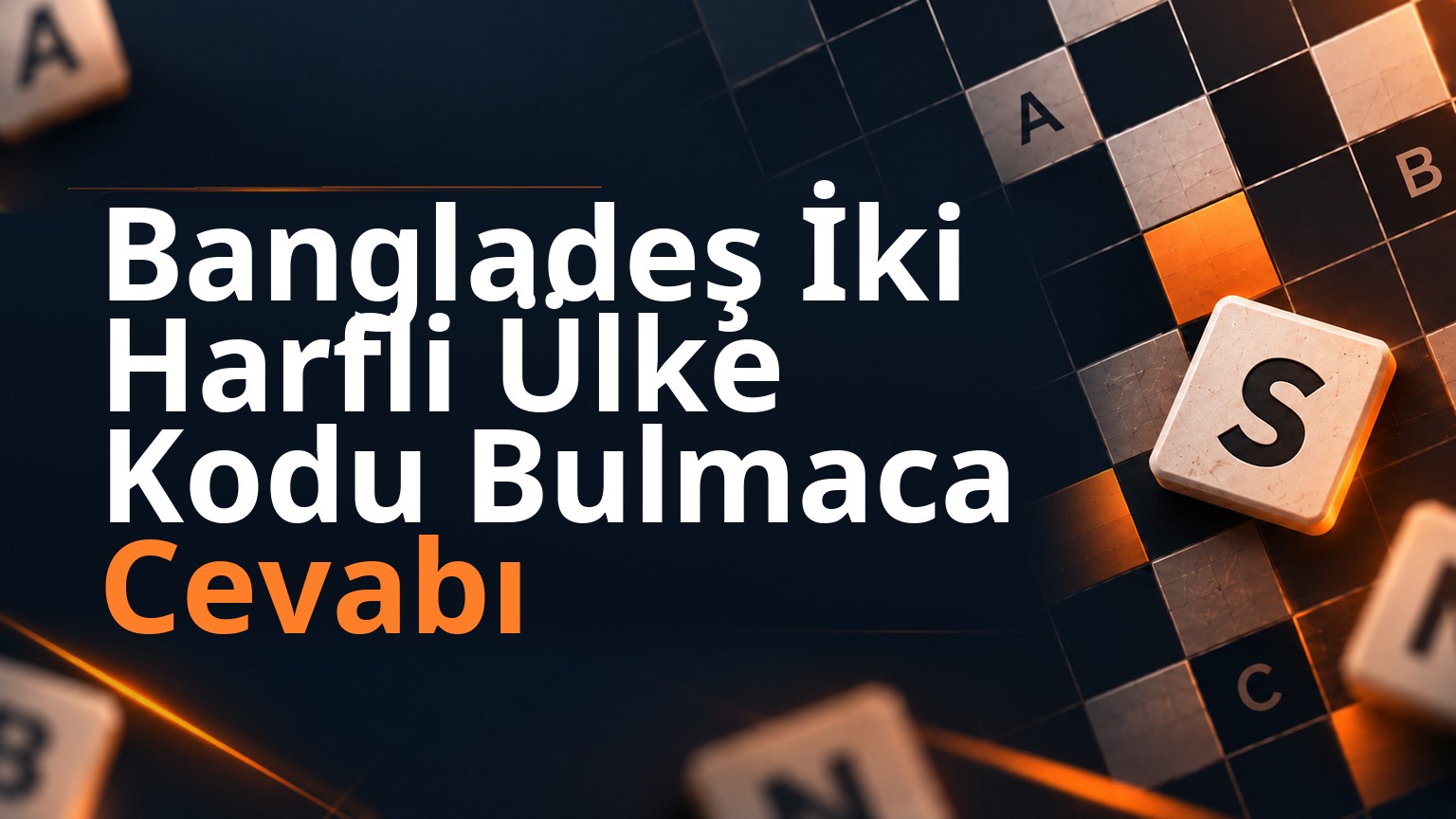 Bangladeş İki Harfli Ülke Kodu Bulmaca Cevabı