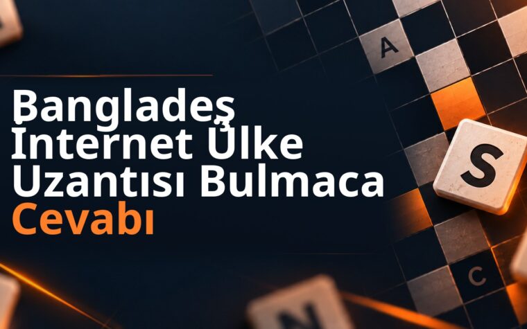 Bangladeş İnternet Ülke Uzantısı Bulmaca Cevabı
