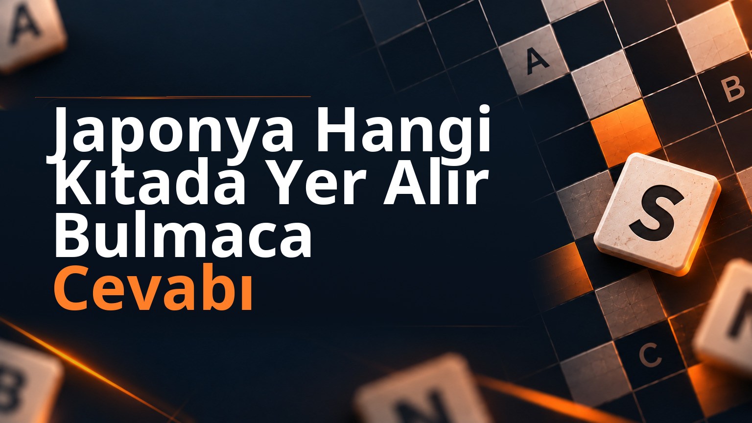 Japonya Hangi Kıtada Yer Alır Bulmaca Cevabı 1 Japonya Hangi Kıtada Yer Alır Bulmaca Cevabı