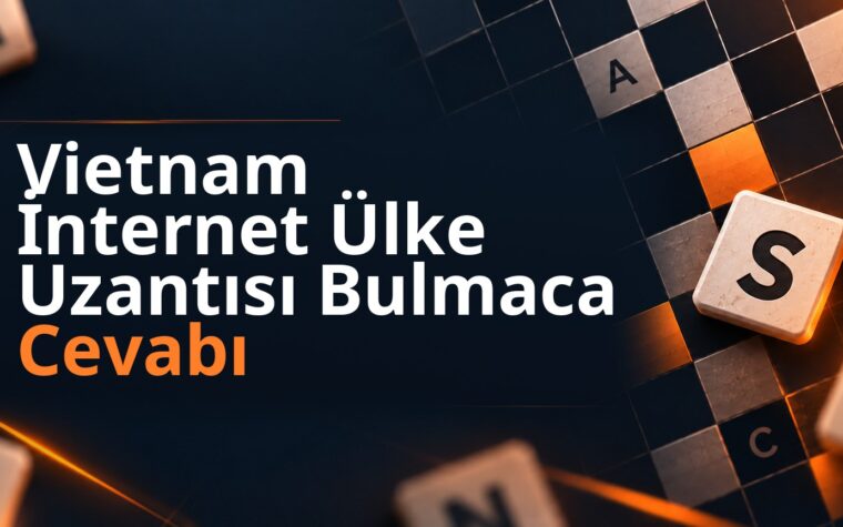Vietnam İnternet Ülke Uzantısı Bulmaca Cevabı