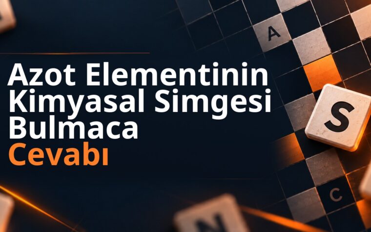 Azot Elementinin Kimyasal Simgesi Bulmaca Cevabı