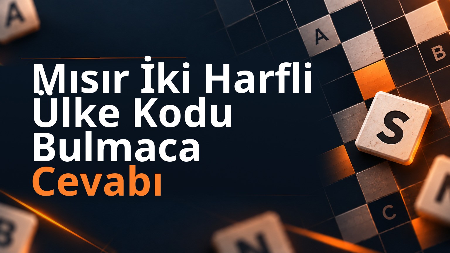 Mısır İki Harfli Ülke Kodu Bulmaca Cevabı 1 Mısır İki Harfli Ülke Kodu Bulmaca Cevabı
