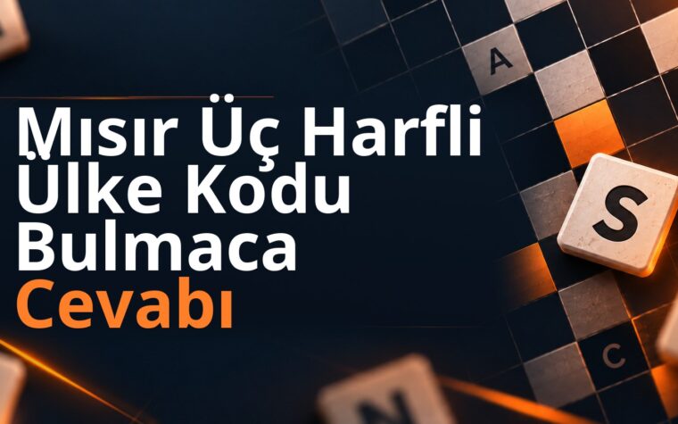 Mısır Üç Harfli Ülke Kodu Bulmaca Cevabı