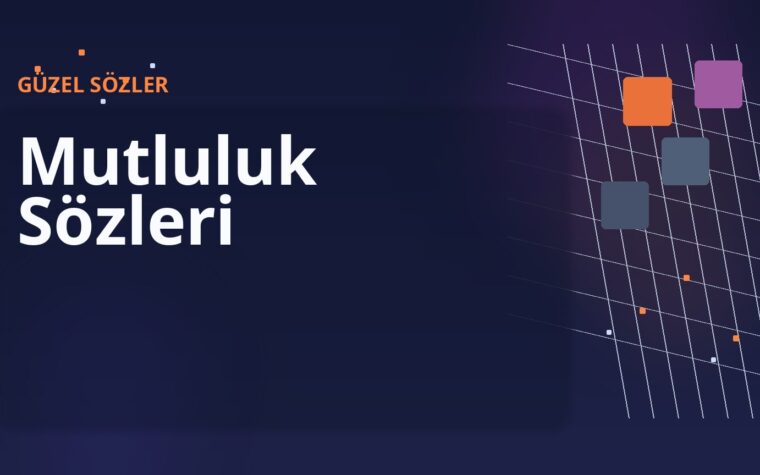 Mutluluk Sözleri