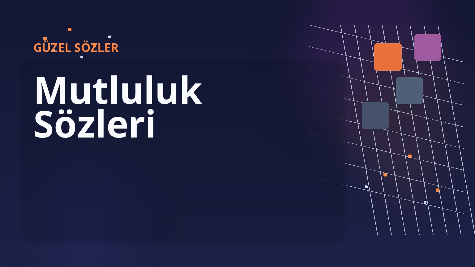 Mutluluk Sözleri 1 Mutluluk Sözleri