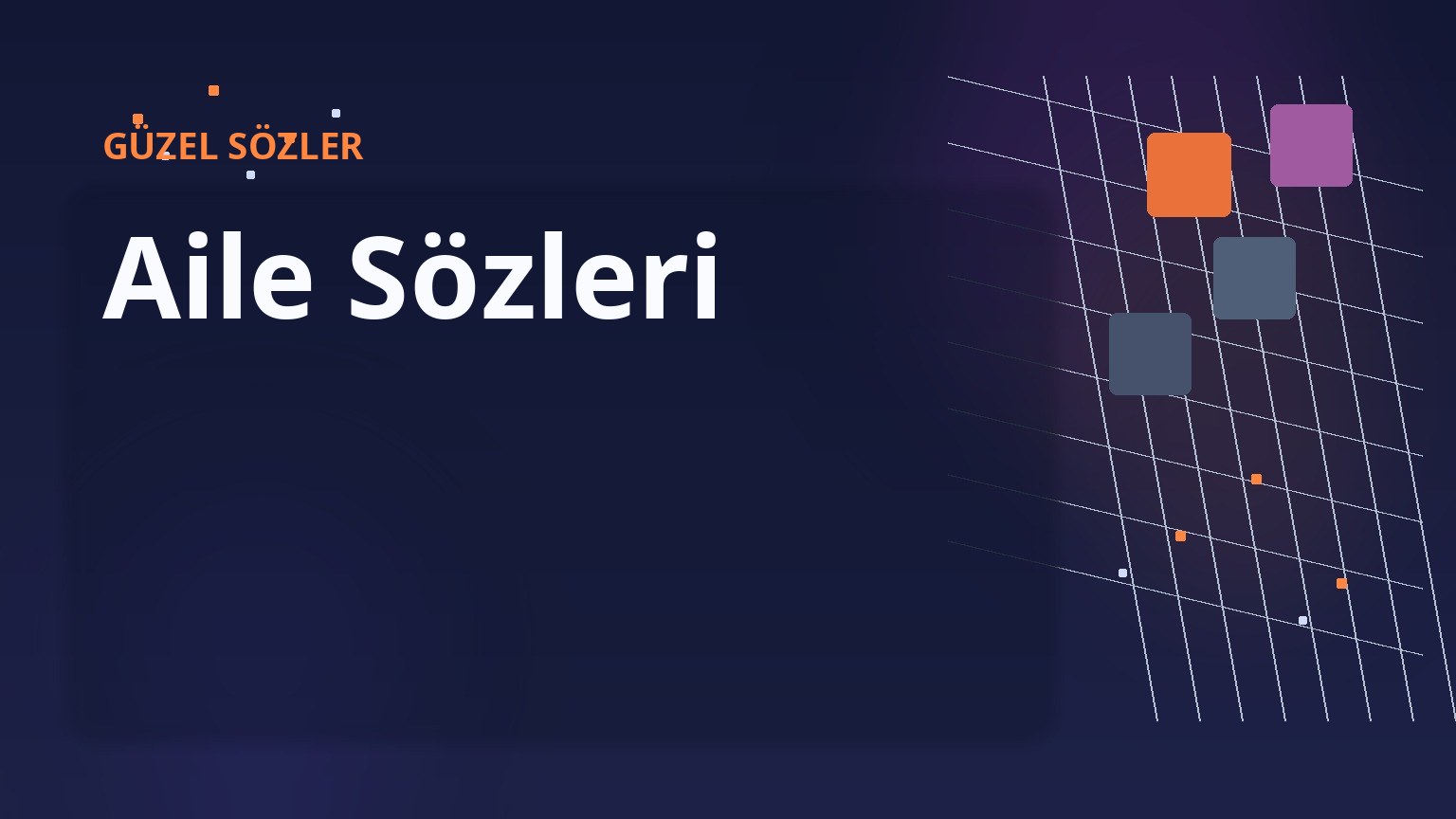 Aile Sözleri 1 Aile Sözleri